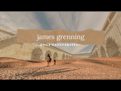 Agile Caravanserai James Grenning