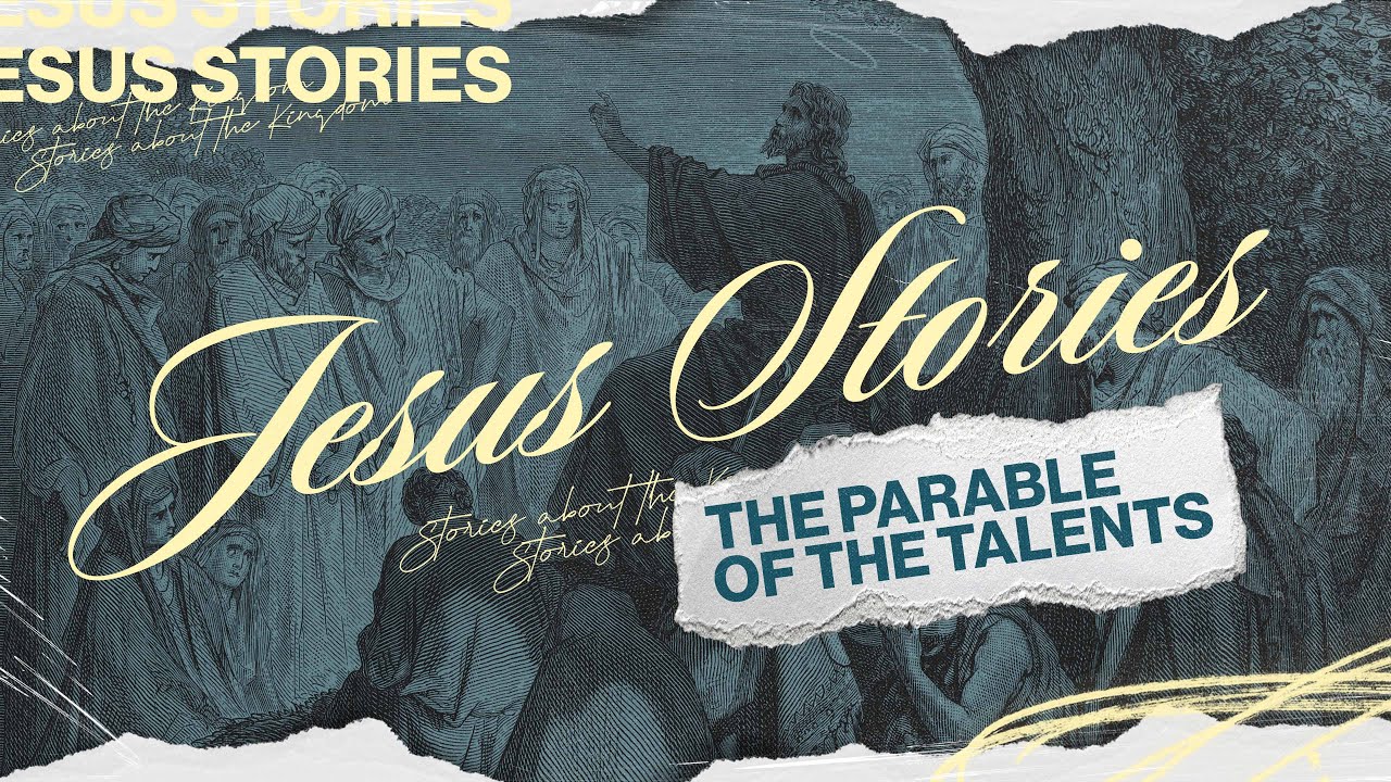 The Parable of the Talents | 8/3