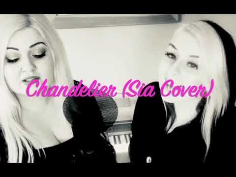 Chandelier (Sia Cover) - sisters
