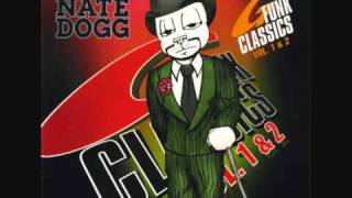 Nate Dogg - Crazy, Dangerous(G Funk Classics)
