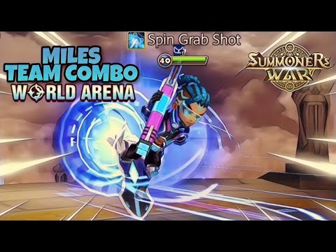 Miles Team Combo in World Arena Ep. 2 - Summoners War