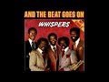 The Whispers - And the beat goes on HQ