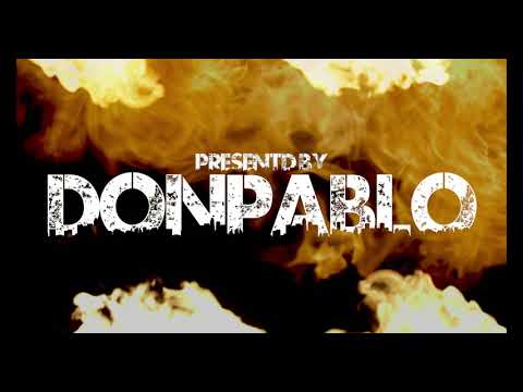 Don Pablo - Sticky [Official Music Video]