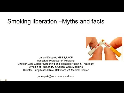 Myths and Facts About Smoking Liberation - Janaki Deepak, MD