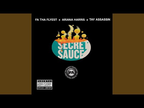 Secret Sauce (feat. Ariana Harris & Tay Assassin)
