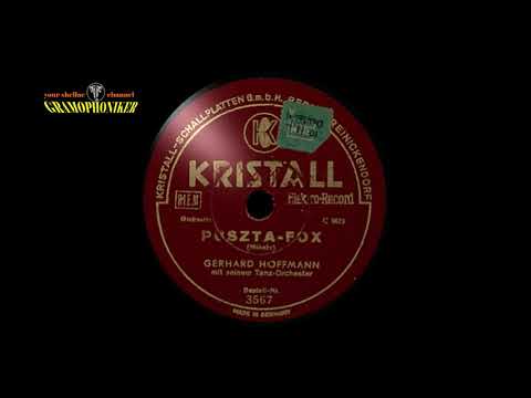 Puszta-Fox / Gerhard Hoffmann mit seinem Tanz-Orchester