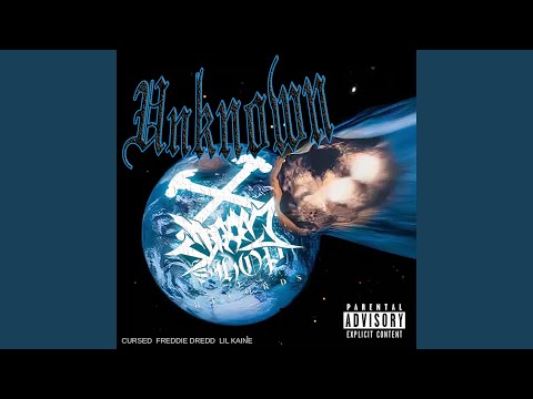 Unknown (feat. Freddie Dredd & Lil Kaine)