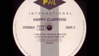 Happy Clappers 'Hold On' (Tweakin' Mix) *Casa Loco / Niche*
