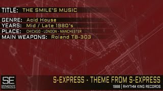 S-Express - Theme From S-Express (Rhythm King Records | 1988)