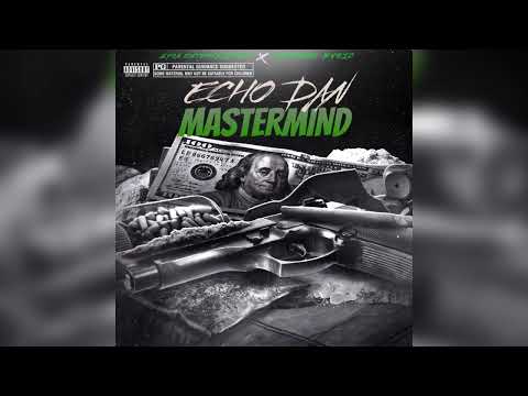 Echo Dan - Mastermind (Official Audio)