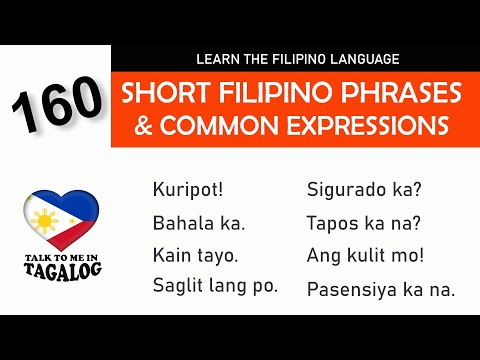 160 USEFUL TAGALOG PHRASES & COMMON EXPRESSIONS | Learn the Filipino Language | Basic Tagalog Lesson