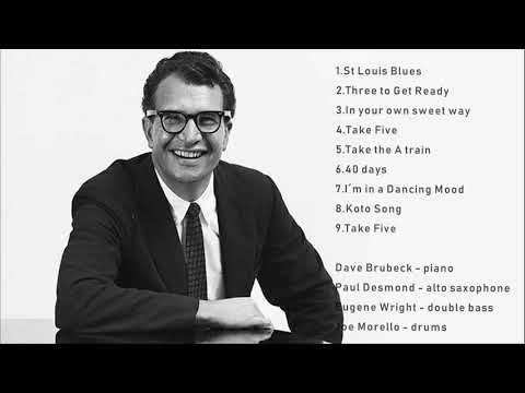 Dave Brubeck Greatest Hits  -  Dave Brubeck Top Songs -  Dave Brubeck Full Album