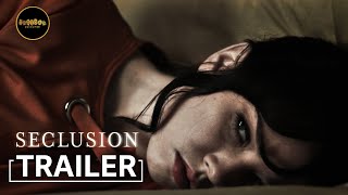 Seclusion Trailer | Indican Pictures