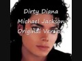 Dirty Diana - Michael Jackson - Original Version