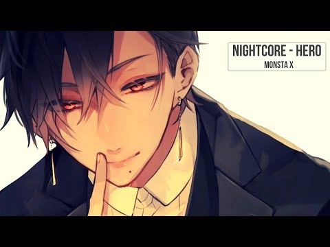 Nightcore - Hero (Monsta X) | Time K-pop