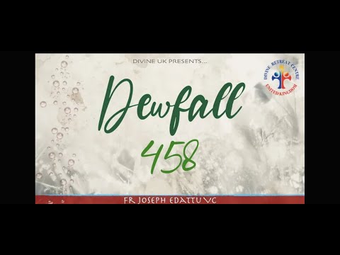 Dewfall 458 - Are you busybody