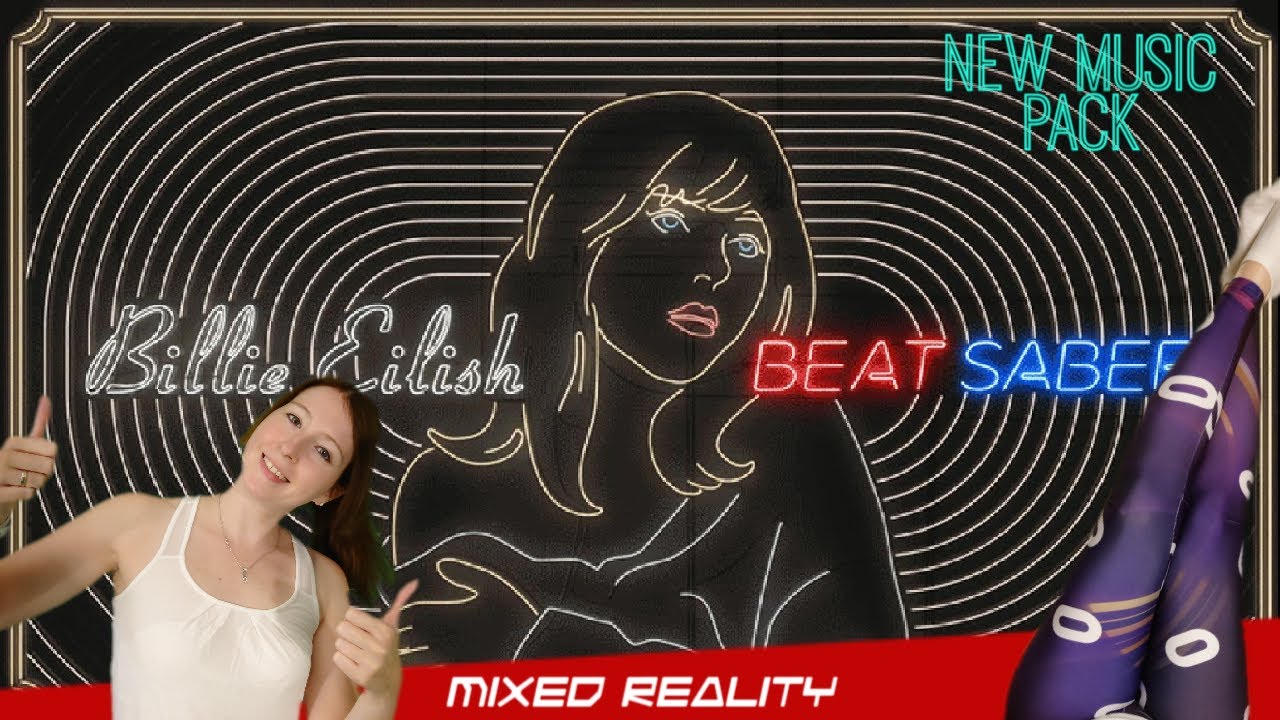 Stocki VR - NEW! BILLIE EILISH Music Pack // BEAT SABER - Mixed Reality - HP Reverb G2 - LIVE