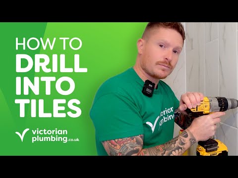 How to Drill Into Tiles Safely! |  Victorian Plumbing