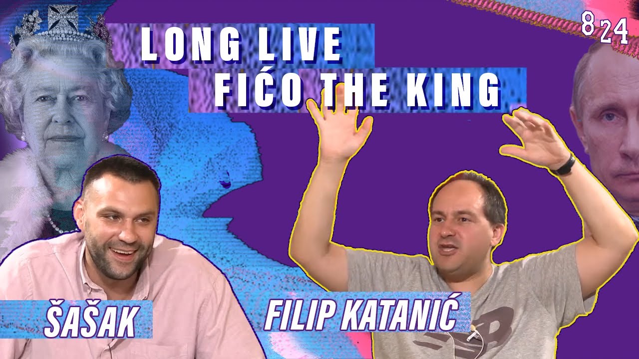 #52 Filip Katanić & Ivan Šašak / Podcast 8 24