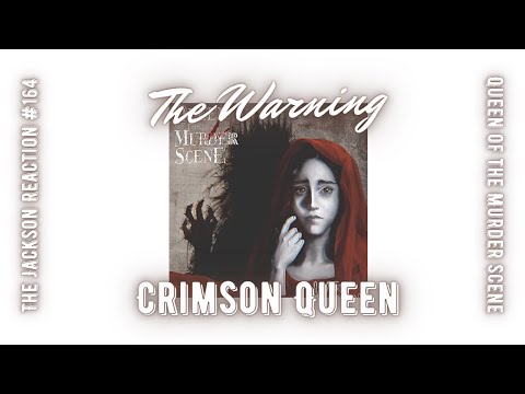 YouTube Artist Reacts to The Warning | Crimson Queen | TJR164 | #THEWARNING #QUEENOFTHEMURDERSCENE
