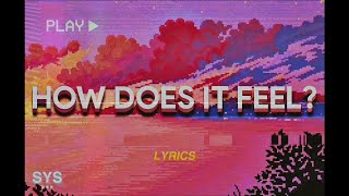 WaitingForPairing - How Does It Feel? (Lyrics) ft. Eena 💖🤩