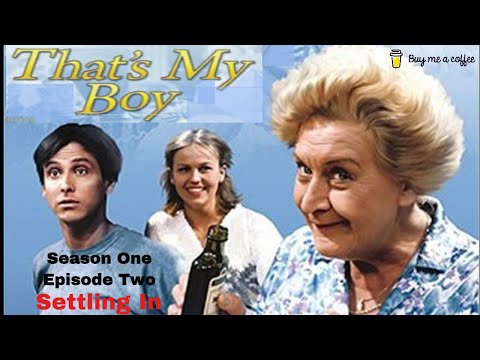 Thats My Boy SE1 EP2 (1981)  - Settling in