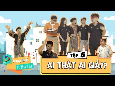 A Lử Lên Tỉnh Tập 6 AI THẬT AI GIẢ | Trung Ruồi - Long Hách - Thái Dương - Thái Sơn
