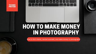 Easy ways to find clients, market yourself, and make money in photography!