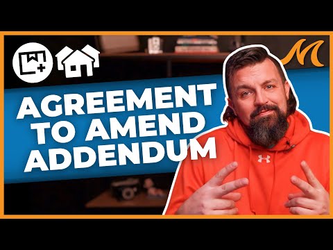 What is the Agreement to Amend Addendum in Real Estate? 1 Play