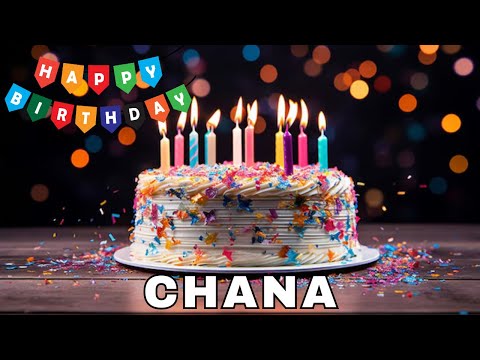 Birthday Wishes Chana, Happy Birthday Chana, Hbd