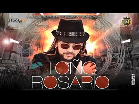 Toño Rosario - Que Lo Que Pasa Aqui