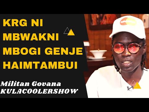 KulaCoolerShow: Mbogi Genje Militan - KRG ni mbwakni Mbogi genje haimtambui👊👊🤕