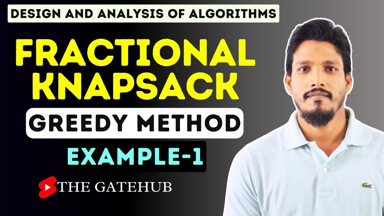 Knapsack Problem using Greedy Method || Example-1 || GATECSE || DAA