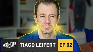 TIAGO LEIFERT - Fenômenos Podcast EP2