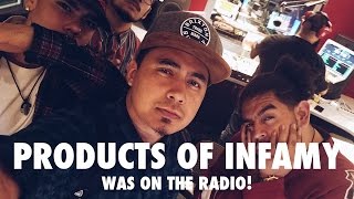 Products of Infamy goes to Power 98.3 - Plays 