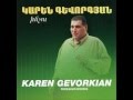 Karen Gevorkian Sers (Tsov Darders ) 