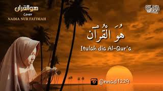 Download lagu Lagi Sholawat Mellow HUWA QUR'AN Cover dari Neng NADIA NUR FATIMAH mp3