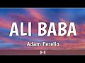Adam Ferello ALIBABA LYRICS Click The Description Box And See What S Surprising You Go