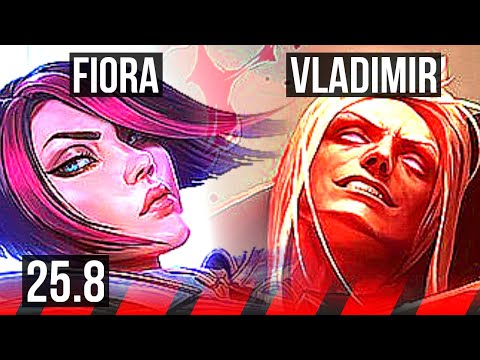 FIORA vs VLADIMIR (TOP) | Rank 8 Fiora | BR Grandmaster | 25.8