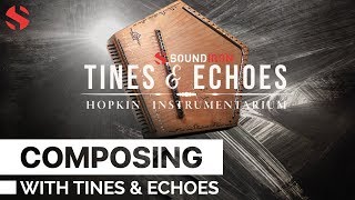 Video thumbnail for Composing With Hopkin Instrumentarium: Tines & Echoes by Soundiron