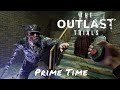 The Outlast Trials — Prime Time