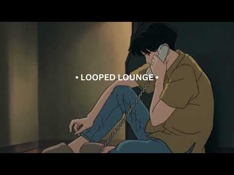 everything reminds me of you - take care - 30 mins seamless loop