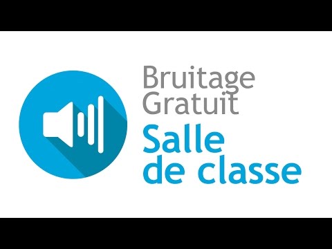 SALLE DE CLASSE - Bruitage Gratuit