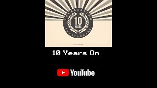 10 Years Anniversary Special
