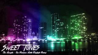 The Mowgli's - San Francisco (Little Daylight Remix)