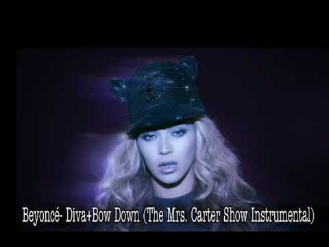 Beyoncé - Diva+Bow Down (The Mrs. Carter Show Instrumental)