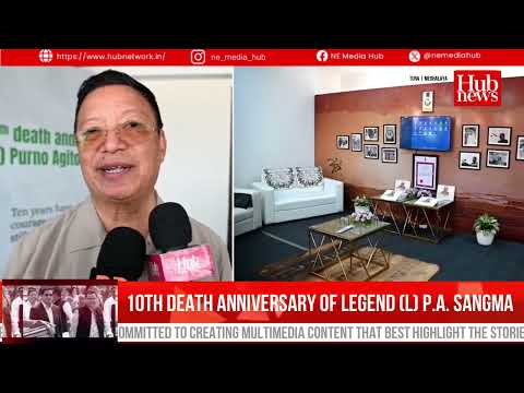 Garo Hills Remembers Its Tallest Leader: (L) P.A. Sangma’s 10th Anniversary