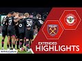 West Ham 0-2 Brentford | Extended Highlights