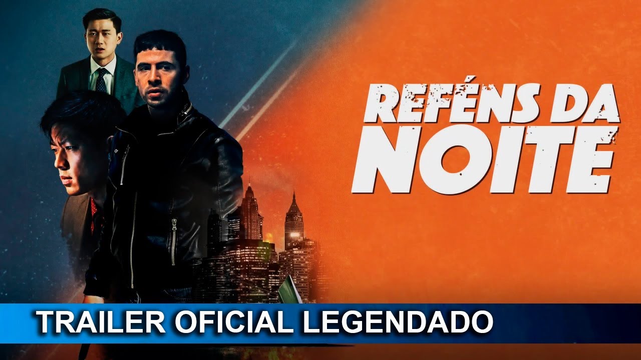 Trailer oficial de Reféns da Noite