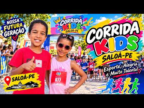 🏃‍♂️🏃‍♀️ PRIMEIRA CORRIDA KIDS 🎉 EM SALOÁ – PERNAMBUCO! ❤️ A ALEGRIA DA CRIANÇADA!